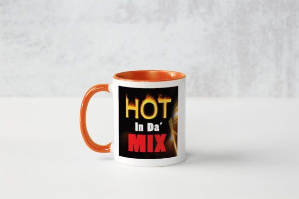 HOT in da MIX mug - Image 3