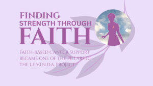 Read more about the article Turning Pain into Purpose: How Levinda’s Battle with Cancer Inspires Thousands