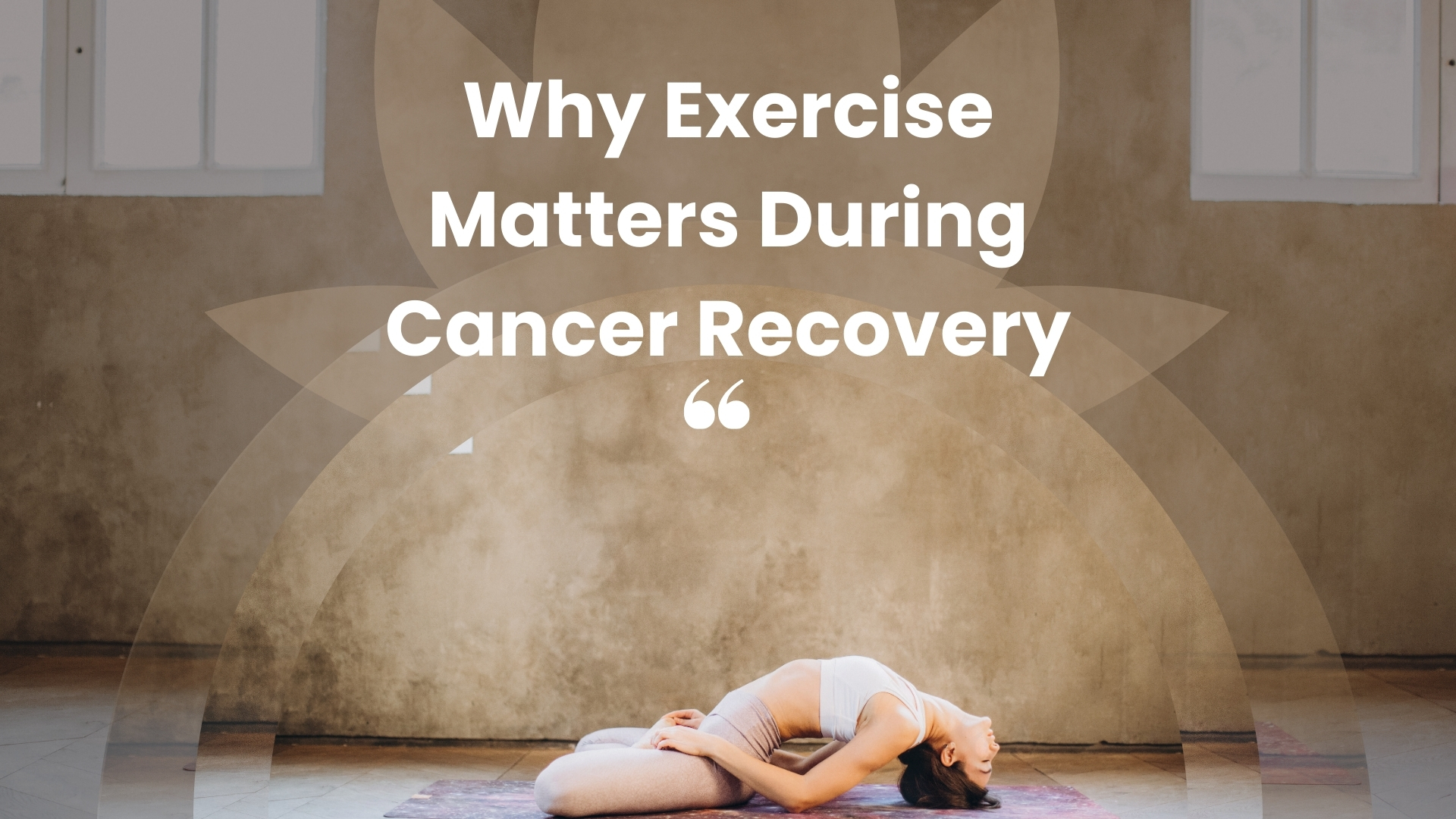 Read more about the article Why Exercise Matters During Cancer Recovery